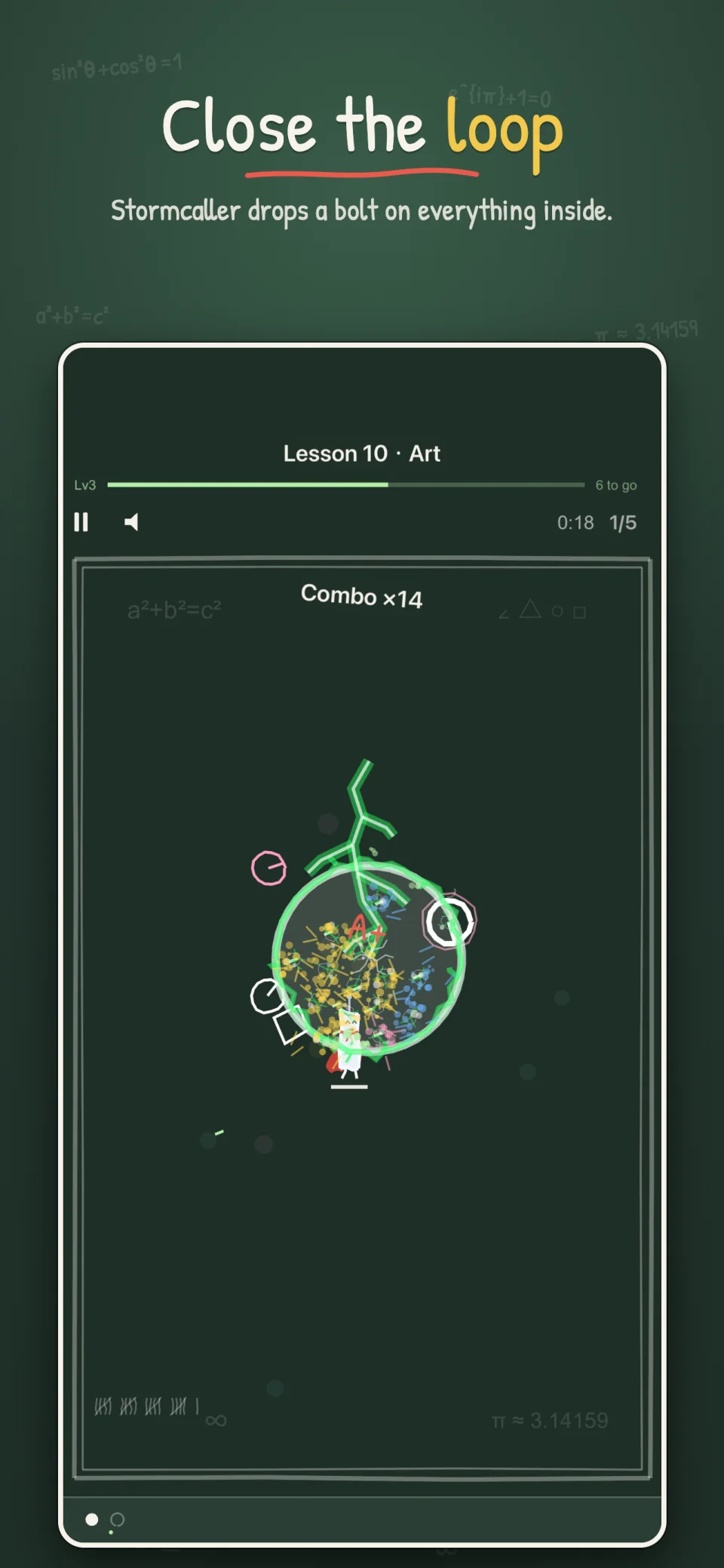 Chalk Hero: a green chalk loop closed around a crowd of doodle enemies
